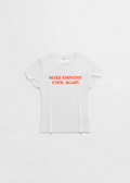 MAKE EMPATHY COOL AGAIN BABY TEE